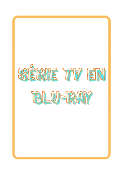 Séries TV en Blu-ray